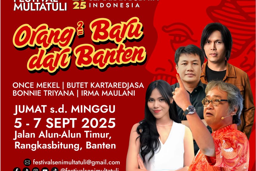 Orang-orang Baru dari Banten: Wajah Identitas dalam Festival Seni Multatuli 2025